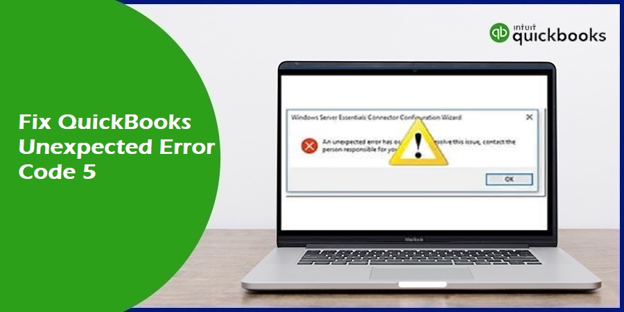 QuickBooks Unexpected Error 5 - Featured Image